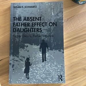 The Absent Father Effect On Daughters